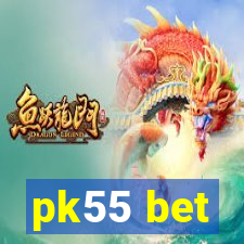 pk55 bet